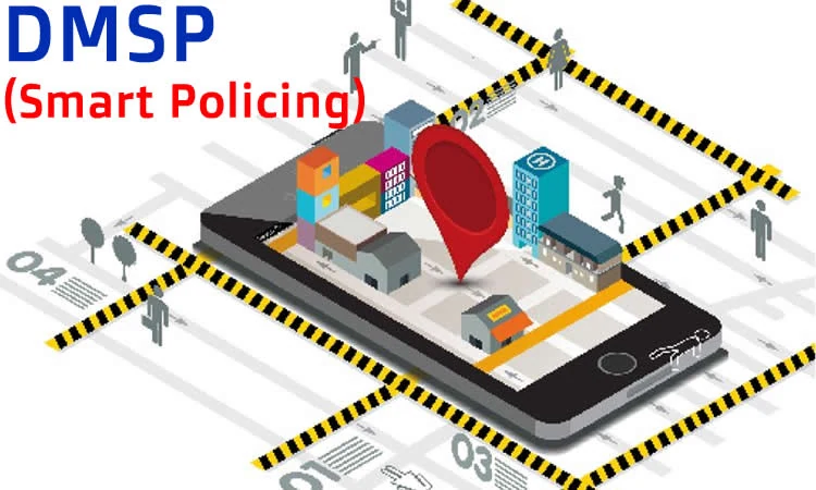 DMSP &mdash; smart policing overview