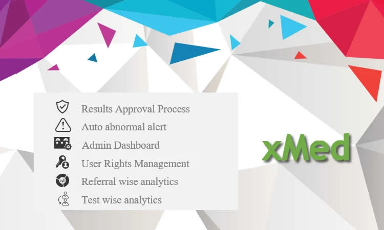 Results Approval, Auto-Abnormal Alerts, Analytics